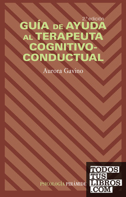 Guía de ayuda al terapeuta cognitivo-conductual