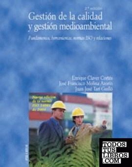 Gestión de la calidad y gestión medioambiental Gestión de la calidad y gestión medioambiental