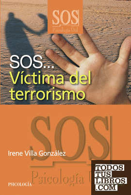 SOS... Víctima del terrorismo