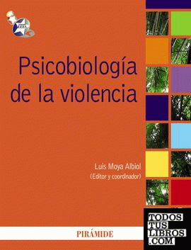 Psicobiología de la violencia