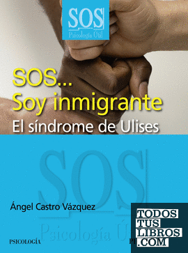 SOS... Soy inmigrante