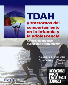 TDAH y trastornos del comportamiento en la infancia y la adolescencia
