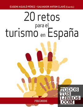 20 retos para el turismo en España