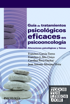 Guía de tratamientos psicológicos eficaces en psicooncología