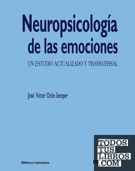 Neuropsicología de las emociones