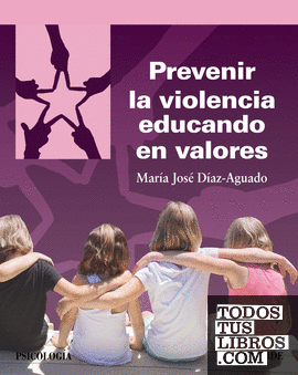 Prevenir la violencia educando en valores