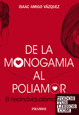 De la monogamia al poliamor