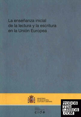 La enseñanza inicial de la lectura y la escritura en la Unión Europea