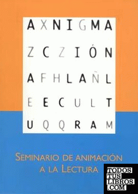 Seminario de Animación a la Lectura , Madrid 25 y 26 de marzo 2003