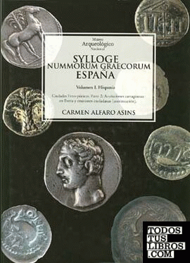 Sylloge nummorum graecorum España. Vol. I, Hispania: Ciudades Feno-púnicas. Parte 2