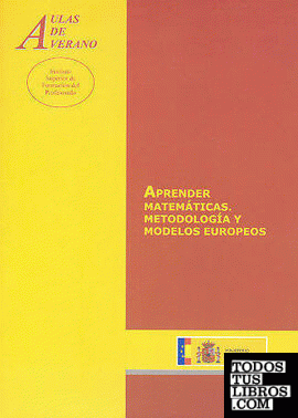 Aprender matemáticas. Metodología y modelos europeos