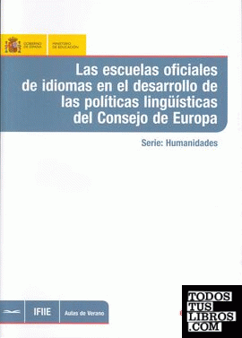 Las escuelas oficiales de idiomas en el desarrollo de las políticas lingüísticas del Consejo de Europa