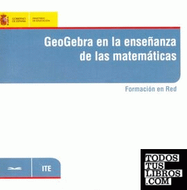 Geogebra en la enseñanza de las matemáticas. Formación en red