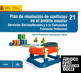 Plan de resolución de conflictos en el ámbito escolar. Servicios socioculturales y a la comunidad. Formación Profesional