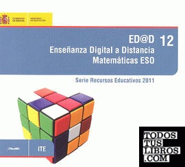 Ed@d - Enseñanza digital a distancia. Matemáticas ESO Ed@d - Enseñanza digital a distancia. Matemáticas ESO