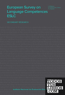 European Survey on Language Competences (ESLC). Secondary research