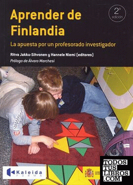 Aprender de Finlandia. La apuesta por un profesorado investigador