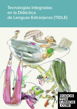 Tecnologías Integradas en la Didáctica de Lenguas Extranjeras (TIDLE)