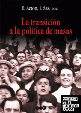La transición a la política de masas