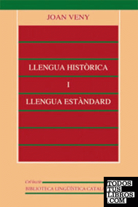 Llengua històrica i llengua estàndard