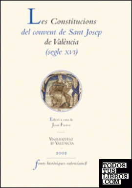 Les Constitucions del convent de Sant Josep de València (segle XVI)