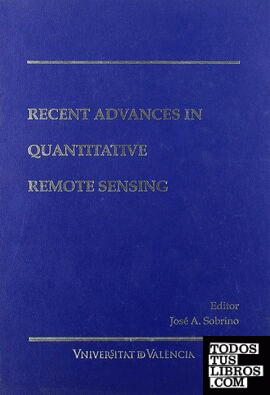 Recent Advances in Quantitative Remote Sensing