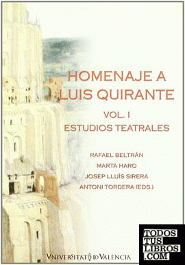 Homenaje a Luis Quirante (2 vols.)