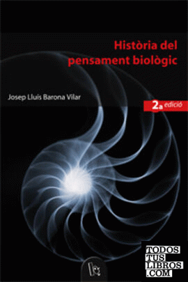 Història del pensament biològic (2a. Ed.)