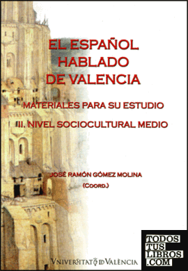 El español hablado de Valencia, II