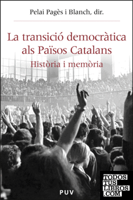 La transició democràtica als Països Catalans