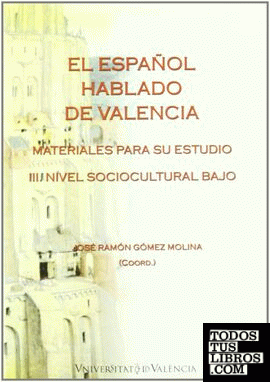 El español hablado de Valencia, III
