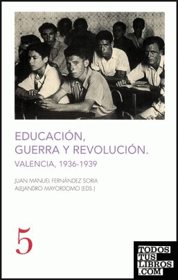 Educación, guerra y revolución