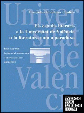 Els estudis literaris a la Universitat de València o la literatura com a paradoxa