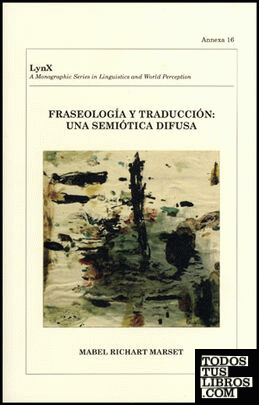 Fraseología y traducción: una semiótica difusa