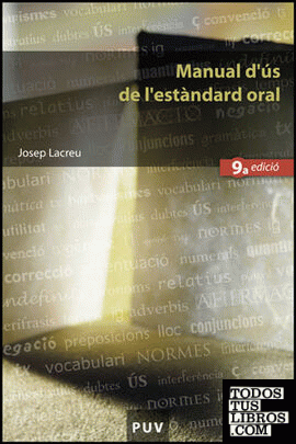 Manual d'ús de l'estàndard oral, (9a ed.)