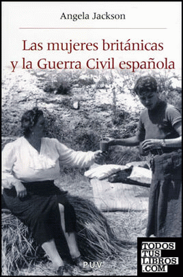Las mujeres británicas y la Guerra Civil española