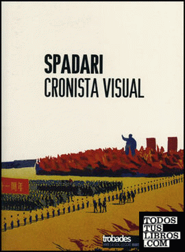 Spadari, cronista visual