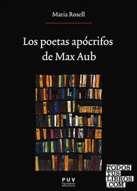 Los poetas apócrifos de Max Aub