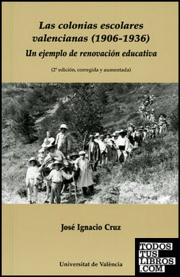Las colonias escolares valencianas (1906-1936)