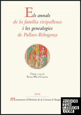 Els annals de la família rivuipullense i les genealogies de Pallars-Ribagorça