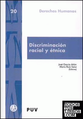Discriminación racial y étnica