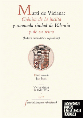 Martí de Viciana: Crónica de la ínclita y coronada ciudad de Valencia y de su reino