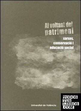 Al voltant del patrimoni Al voltant del patrimoni