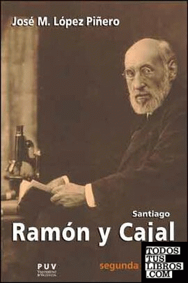 Santiago Ramón y Cajal, 2a ed.