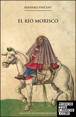 El río morisco, 2a ed.