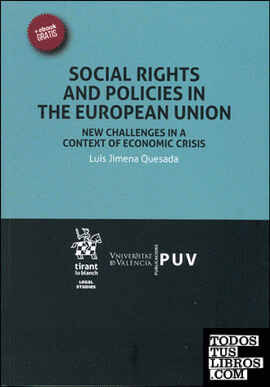 Social Rights and Policies in the European Union