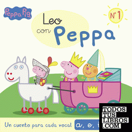 Un cuento para cada vocal: a, e, i, o, u (Leo con Peppa Pig 1)
