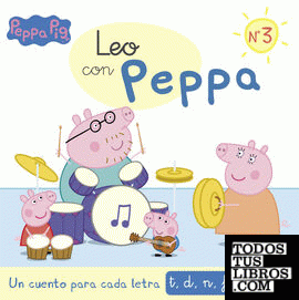 Un cuento para cada letra: t, d, n, f, r/rr, h (Leo con Peppa Pig 3)