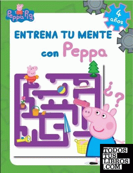 Entrena tu mente con Peppa. 4 años (Peppa Pig. Cuaderno de actividades)