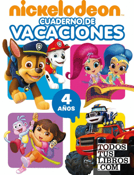 Cuaderno de vacaciones Nickelodeon (4 años) (Cuadernos de vacaciones de Nickelodeon)